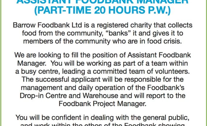 Assistant Foodbank Manager Required